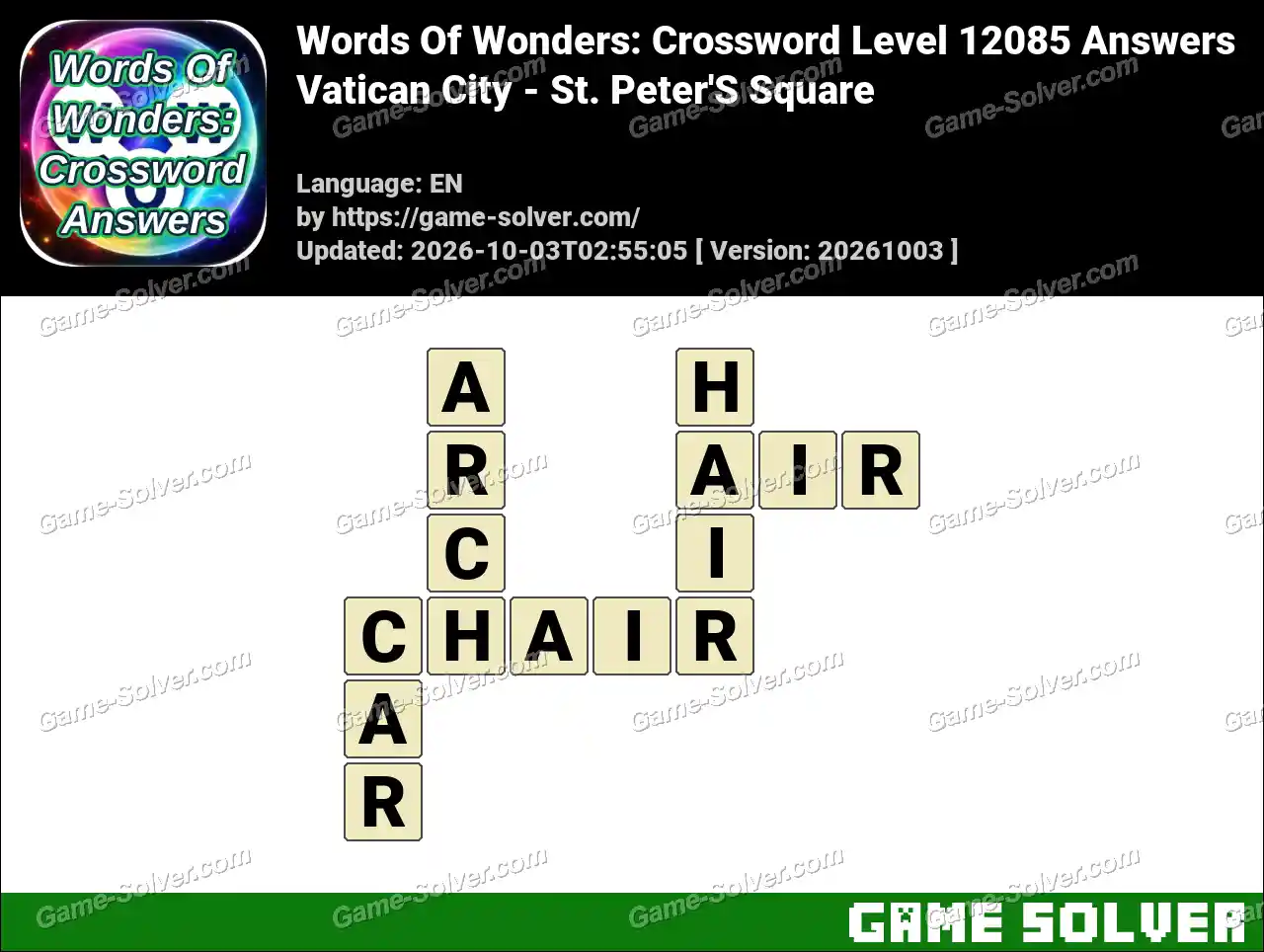 Words Of Wonders: Crossword Level 12085 Answers – Vatican City – St. Peter’S Square